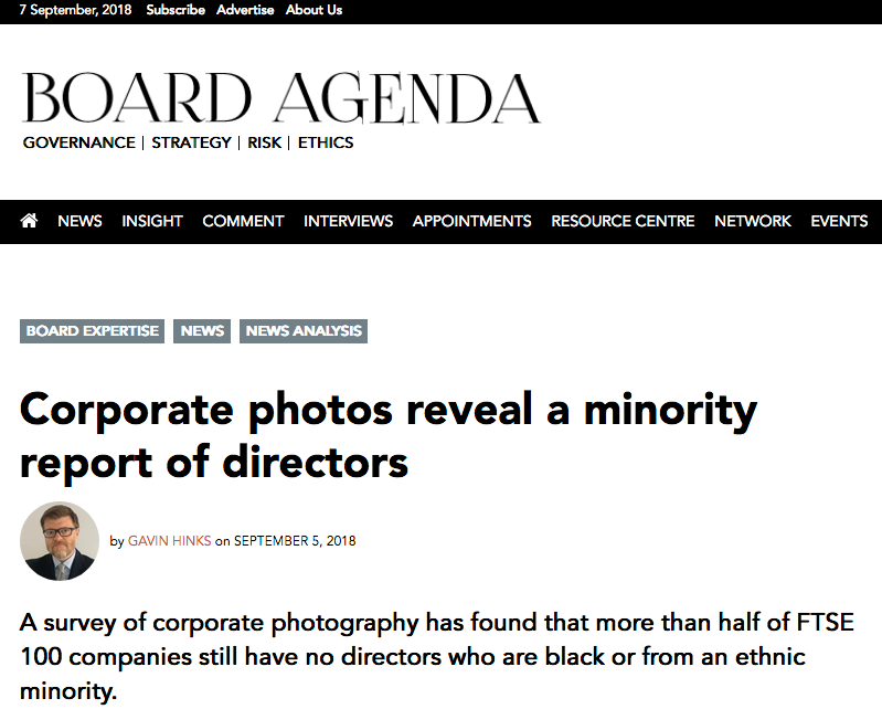 Research by Piranha finds FTSE 100 company main boards appear to have little ethnic diversity 1 Press Coverage ethnic diversity of UK Company board members