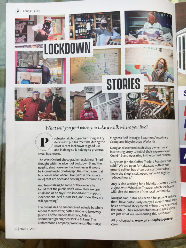Round and About - Summertown, Botley and Boars Hill - Local Businesses Open during Lockdown feature with photgoraphy by Piranha